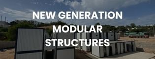 new generation moduler structures