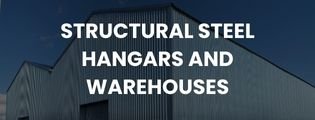 structural steel hangars and ware houses